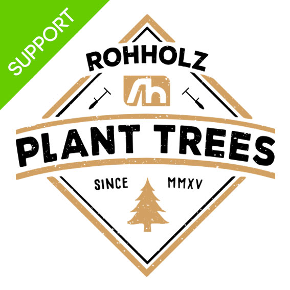 Plant Trees - Rohholz Baumpflanzaktion